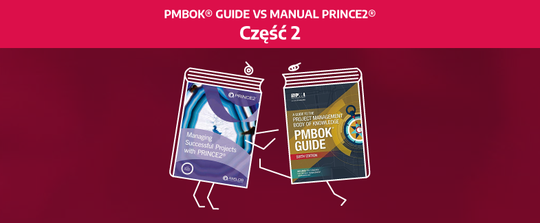 Baner PMBOK vs PRINCE2 cz.2.